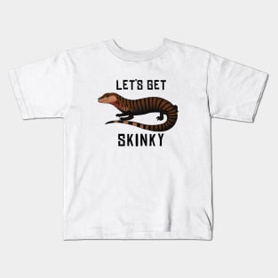 Blue Tongue Skink • Let's Get Skinky • Black Text Kids T-Shirt